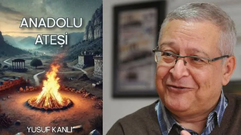 Anadolu Ateşi Yandı! Yusuf Kanlı'nın Yeni Kitabı Çıktı!