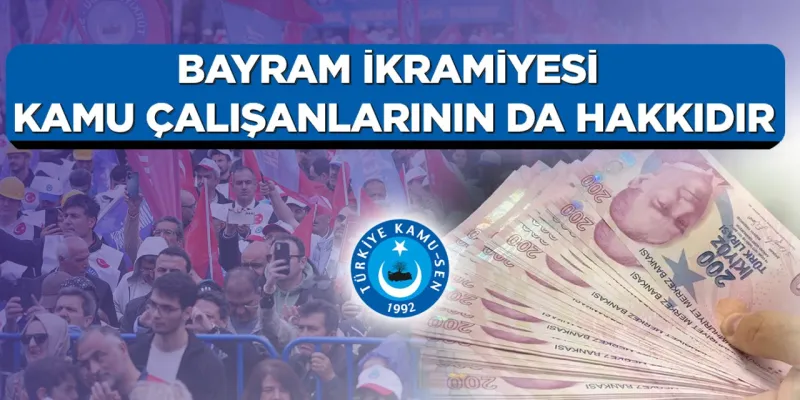 Bayram İkramiyesi Müjdesi mi? Kamu Çalışanları Bekliyor!